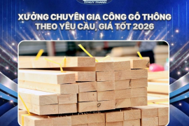 Xưởng chuyên gia công gỗ thông theo yêu cầu, giá tốt 2026